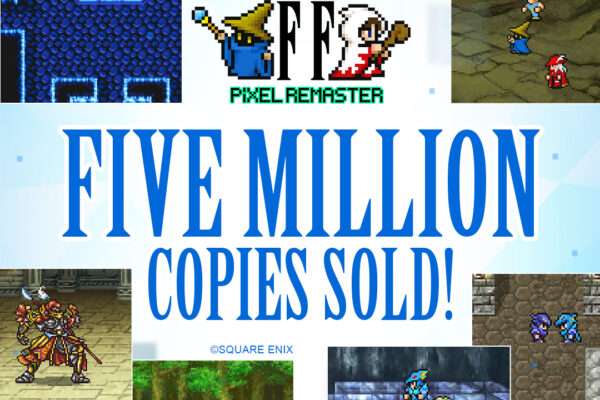 Square Enix rivela che Final Fantasy Pixel Remaster Series ha venduto oltre 5 milioni di copie