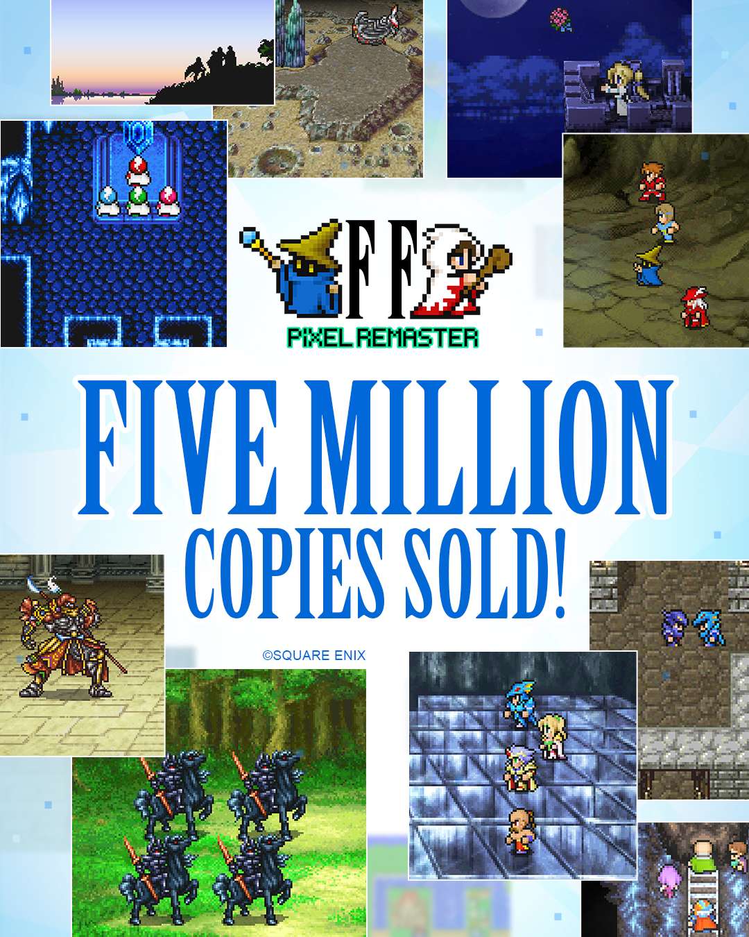 Square Enix rivela che Final Fantasy Pixel Remaster Series ha venduto oltre 5 milioni di copie Square Enix rivela che Final Fantasy Pixel Remaster Series ha venduto oltre 5 milioni di copie